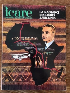 Aviation Revue ICARE Nr 66 (1973) La Naissance des Lignes Africaines - Picture 1 of 1