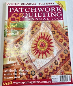 Australian Patchwork & Quilting Magazine Vol 13 No 6 pattern sheet Annual 2005 - Picture 1 of 8