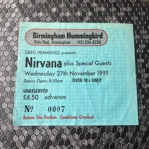 Nirvana ticket Birmingham Hummingbird 27/11/91 #0007 low number - Picture 1 of 1
