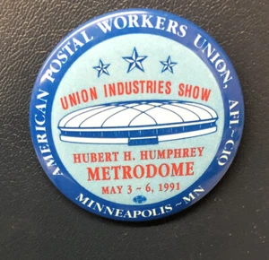American Postal Workers Union Show Metrodome Minneapolis 1991 pin botón trasero - Imagen 1 de 2