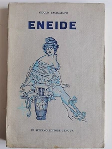 1956 NICOLO' BACIGALUPO ENEIDE TESTO DI UN REDUCE TROIANO ILLUST DA PIPEIN GAMBA - Picture 1 of 16