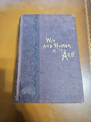 Antique Book Wit and Humor of the Age 1883 Mark Twain Melville De Lancey Landon Foto 1 de 4