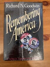 Remembering America A Voice From The Sixties Richard N. Goodwin HC Brand New
