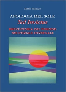 Apologia del sole  - Mario Patuzzo,  2015,  Youcanprint - Picture 1 of 1