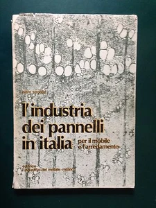 Piero Stroppa, L'INDUSTRIA DEI PANNELLI IN ITALIA, l'industria del mobile, 1980 - Bild 1 von 1