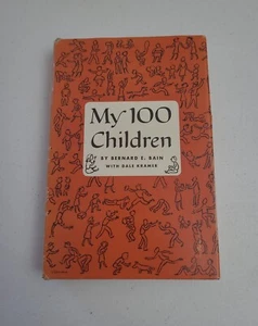 SIGNED - MY 100 CHILDREN - Bernard Bain - KRAMER - 1954 HCDJ - 1st Edition , VG - Picture 1 of 18