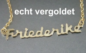 EDLE HALSKETTE FRIEDERIKE KETTE ECHT VERGOLDET NAMEN NAMENSCOLLIER NAMENSKETTE - Picture 1 of 1