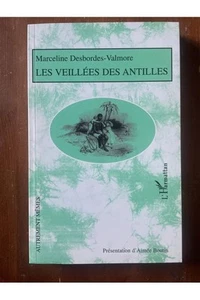 Les veillées des Antilles Marceline Desbordes-Valmore - Picture 1 of 1