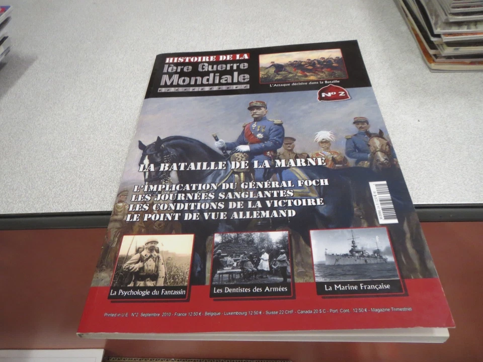 CA799 REVUE MAGAZINE 39/45 HISTOIRE DE LA 1 ERE GUERRE MONDIALE N° 2 2010 - Photo 1/1