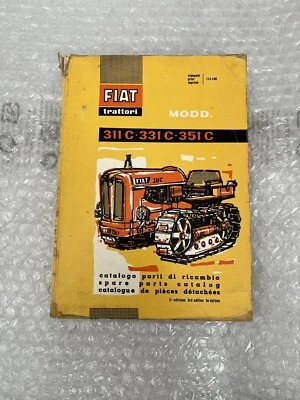 Catalogo Parti Di Ricambio Fiat Trattori 311 C - 351 C Originale V 1961  - Immagine 1 di 4