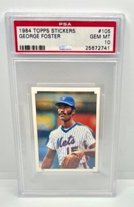 1984 Topps Stickers #105 George Foster PSA 10 GEM MT Mets Big Red Machine POP 4!
