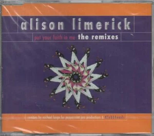 Alison Limerick Put Your Faith In Me The Remixes Maxi CD NEU - Picture 1 of 2