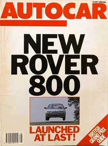 AUTOCAR MAGAZINE 10-JUL-86 - Rover 800, Toyota Supra 3.0i, Peugeot 205 CTi - Picture 1 of 15
