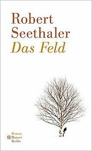 Das Feld von Seethaler, Robert | Buch | Zustand sehr gut