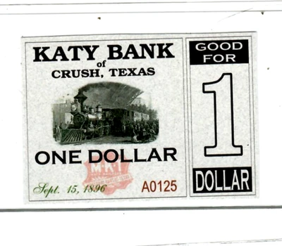 $1 "KATY BANK" (CRUSH TEXAS) 2004 RARE PRINTING! $1 "KATY BANK"(TEXAS) $1 NICE!! - Image 1 of 2