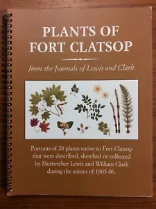 Beautiful LEWIS AND CLARK Plants of Fort Clatsop Oregon WINTER 1805-06 JOURNALS - Bild 1 von 7