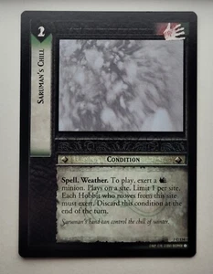 Lord of the Rings TCG: SARUMAN'S CHILL | Common | SAVE UP TO 25% | Fellowship - Picture 1 of 1