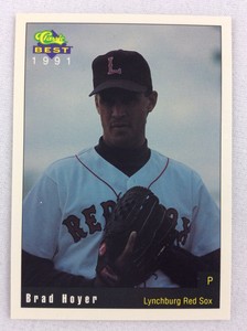 1991 Lynchburg Red Sox-Classic BEST Minor League Baseball Card-Brad Hoyer