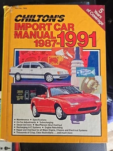 Chilton's Import Car Manual 1987-1991 Shop Book (Hardcover) - Picture 1 of 3