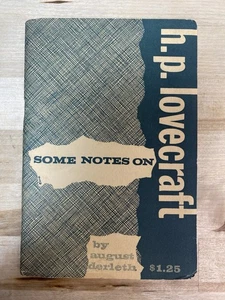 Some Notes on H. P. Lovecraft by August Derleth - 1959 Arkham House Chapbook - Picture 1 of 5