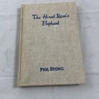 The Hired Man's Elephant Stong HC 1939