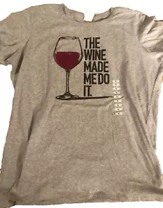 Tshirt donna XL grigia "il vino mi ha fatto fare" nuova con etichette - Foto 1 di 1