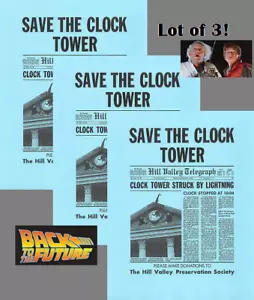 Lot Of 3 Back To The Future Save The Clock Tower Flyer Prop/Replica Marty Mcfly - Picture 1 of 6
