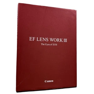Canon EF Lens Work III The Eyes Of EOS 2003 Second Edition Illustrated Hardcover - Bild 1 von 18