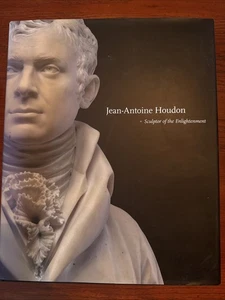 Jean-Antoine Houdon : Sculptor of the Enlightenment by Anne L. Poulet (2003,... - Picture 1 of 2