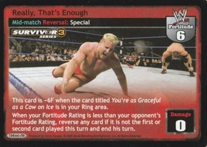 WWE: Really, Thats Enough (SS3) [Played] card type Mid-match Reversal Raw Deal W - Picture 1 of 1