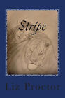 Stripe By Liz R Proctor - New Copy - 9781505546583