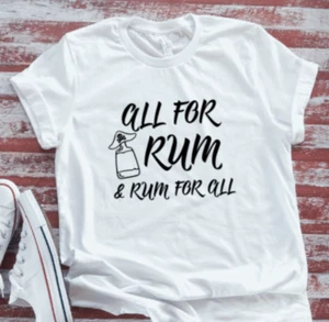 All For Rum & Rum For All, White Unisex Short Sleeve T-shirt - Picture 1 of 2