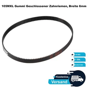 105 MXL Gummi Geschlossener Zahnriemen, Zahnriemensatz, Breite 6mm - Bild 1 von 2