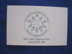 June 26-29, 1987 Girls Scouts USA So CAl Diamond Jubilee Roundup Postcard/NEW - Picture 1 of 2