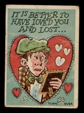 1959 TOPPS FUNNY VALENTINES #41 IT'S BETTER TO HAVE LOVED YOU AND LOST LOW GRADE