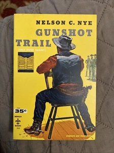 Western Vintage Pb, Gunshot Trail by Nye, Berkley Book 343, 1955, VG+ - Picture 1 of 6