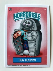 Horrible Horrorible Kids 2018 card 30a GPK Garbage Pail Kids - Picture 1 of 2