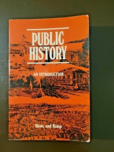 Public History An Introduction By Howe and Kemp PB 1986 - Foto 1 di 9