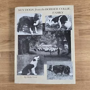 Key Dogs from the Border Collie Family by Sheila Grew Revised Edition 1993 - Foto 1 di 24