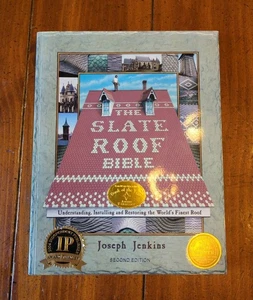 The Slate Roof Bible Joseph Jenkins Second Edition 2003 Softcover SIGNED - Picture 1 of 19