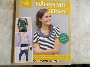 Nähen mit Jersey 25 Lieblingsstücke zum Wohlfühlen - Bild 1 von 3