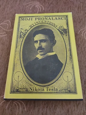 NIKOLA TESLA 1977 My Inventions 120th Anniversary of Birth Hard Cover ex YU Book - Image 1 of 4