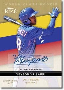 YEYSON YRIZARRI 2014 Rize GOLD World Class Certified AUTOGRAPH RC Only 200 Made!