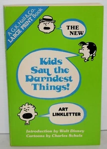 LINKLETTER, KIDS SAY THE DARNDEST THINGS Vintage Book Disney & Charles Schulz - Bild 1 von 3
