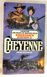 Stagecoach Station #3 Cheyenne Paperback book Hank Mitchum Western 0553225936 - Picture 1 of 7