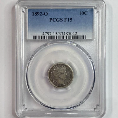 1892-O F-15 BARBER (10c) DIME - PCGS BETTER DATE - SEE PICTURES - Image 1 of 4
