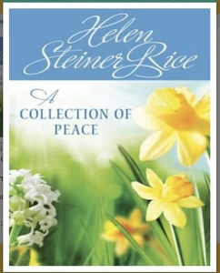 COLLECTION OF PEACE: (VALUE BOOKS) By Helen Steiner Rice A Collection of Peace - Picture 1 of 6