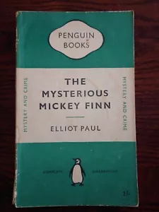 The Mysterious Mickey Finn - Elliot Paul - Penguin 1st Edition No. 887 - 1953 - Picture 1 of 6