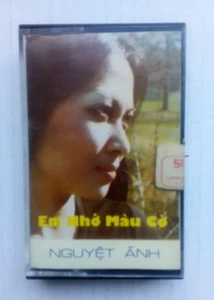 Vintage Vietnamese Music Audio Cassette NGUYET ANH "QUE HUONG 1: Em Nho Mau Co" - Picture 1 of 6