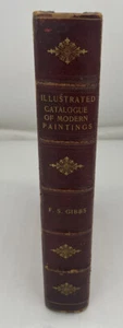 SELTENER ORIGINAL illustrierter Katalog moderner Gemälde. F.S. GIBBS. #87 von #250 - Bild 1 von 13